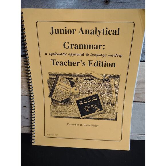 Junior Analytical Grammar Teacher's Edition by Robin Finley - Picture 1 of 2